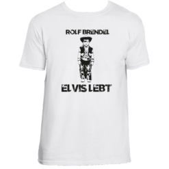 T-Shirt ROLF BRENDEL Elvis Lebt